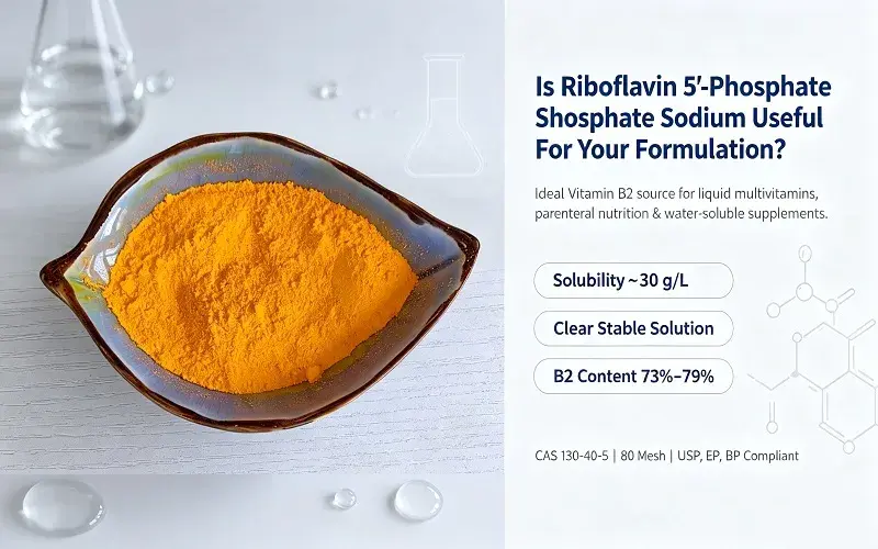 Riboflavin-5-Phosphate-Sodium-Formulation-Question Riboflavin-5-Phosphate-Sodium-Formulation-Question